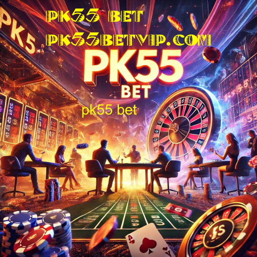 pk55 bet